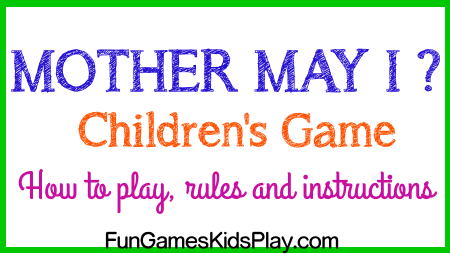 mother may i? children's game