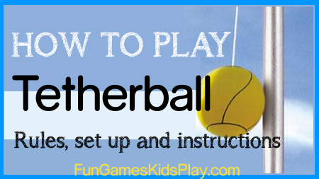 Tetherball on pole how to play
